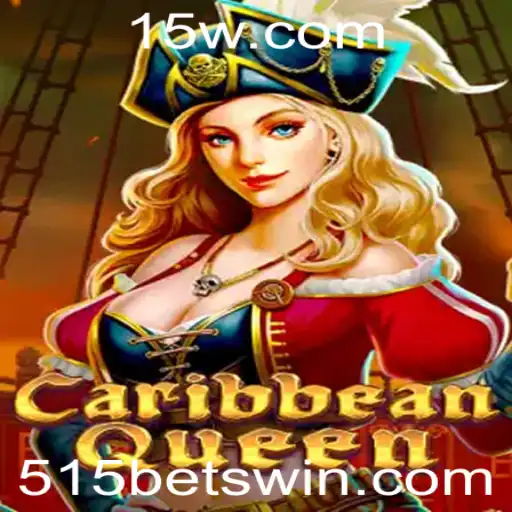 Descubra o Fascinante Mundo de CaribbeanQueen: Aventura, Estratégia e Diversão com 515 BET