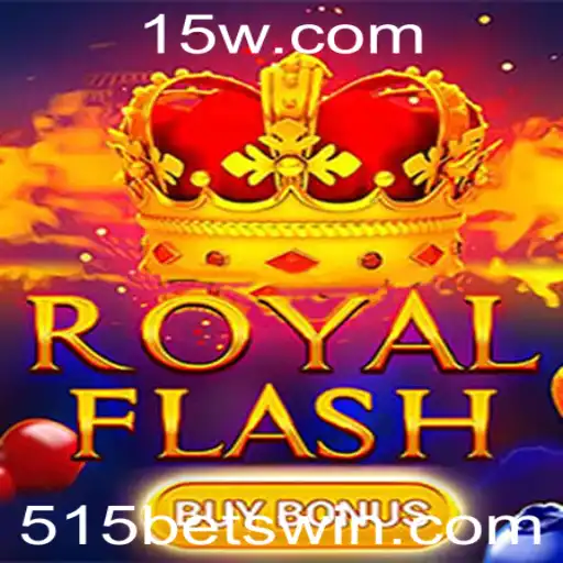Descubra o Fascinante Mundo de RoyalFlashBuyBonus com 515 BET