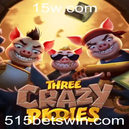 Descubra o Fascinante Mundo de ThreeCrazyPiggies com 515 BET
